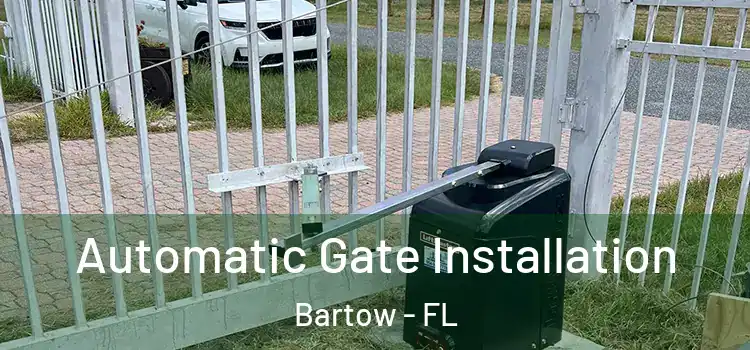  Automatic Gate Installation Bartow - FL