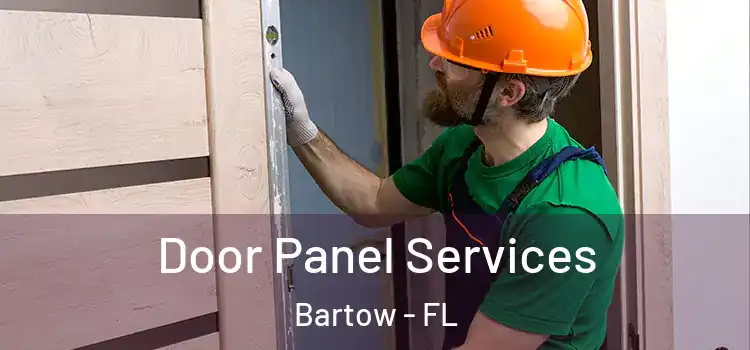 Door Panel Services Bartow - FL